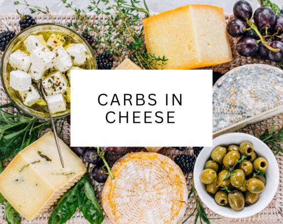 Carbs in Cheeses: This description focuses on the amount of carbohydrates present in various types of cheese.