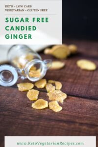 sugar free candied ginger