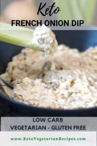 Low carb vegetarian recipe for keto french onion dip.
