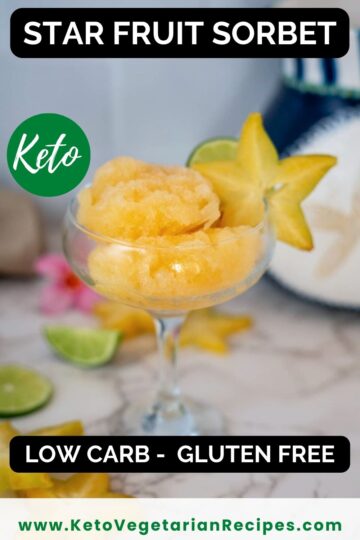 Star fruit sorbet keto low carb gluten free.